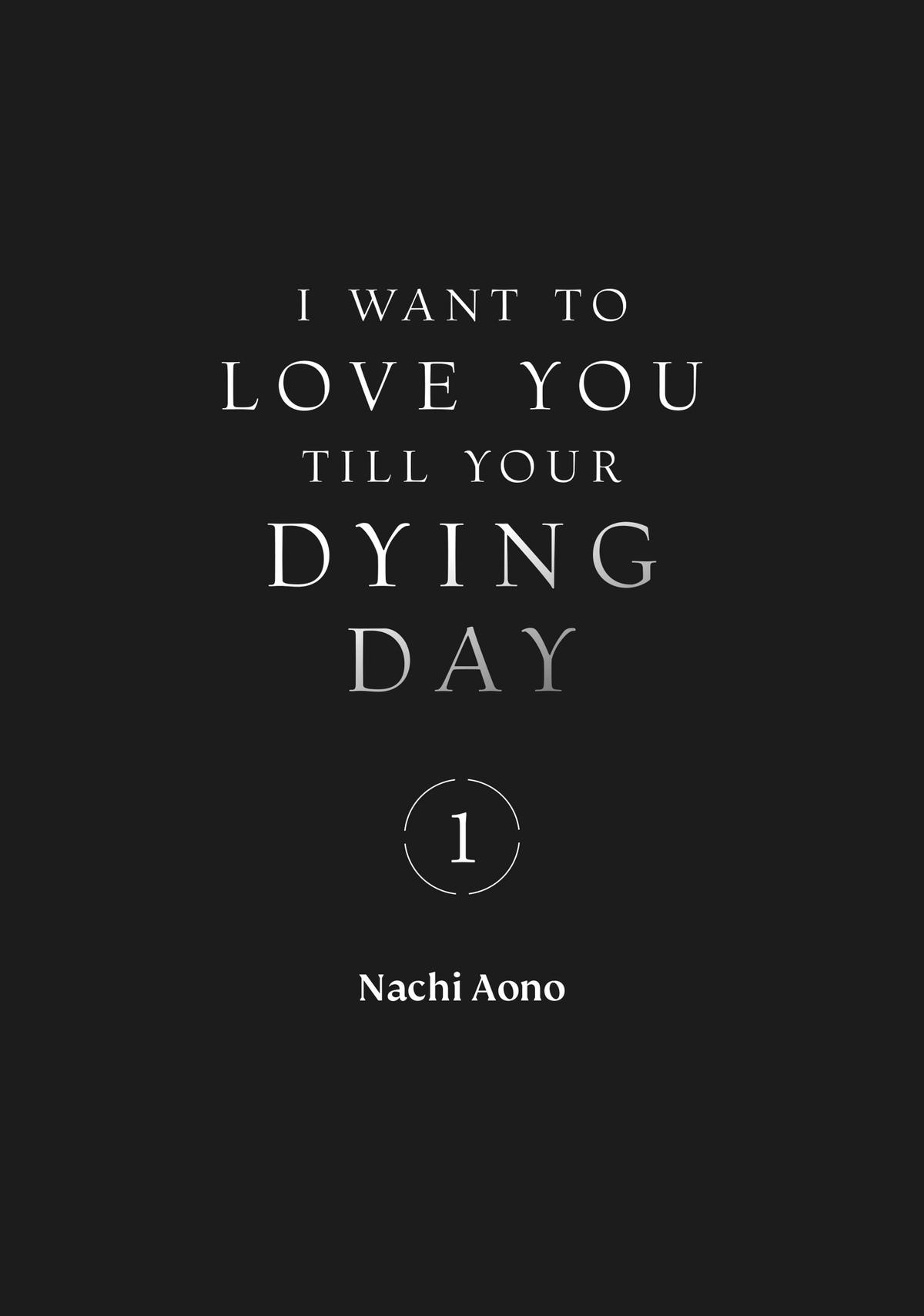 I Want to Love You Till Your Dying Day Chapter 1 - Page 4