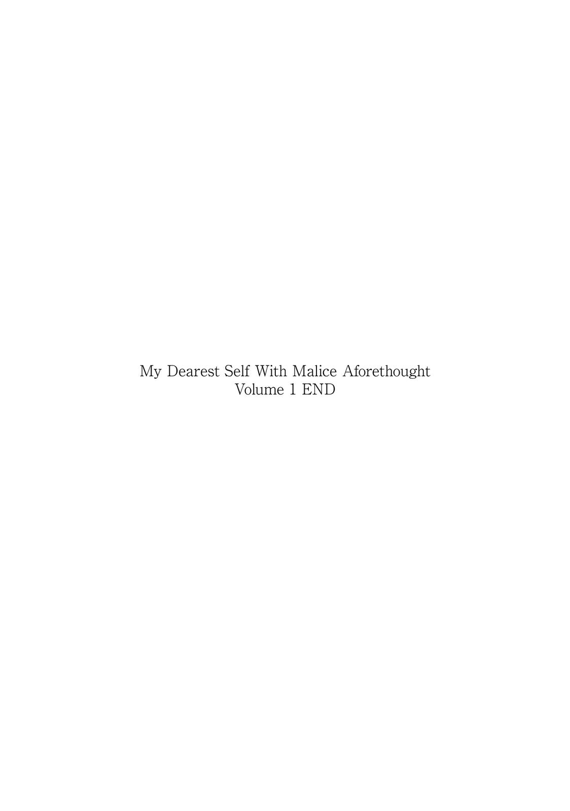 My Dearest Self with Malice Aforethought Chapter 7 - Page 20