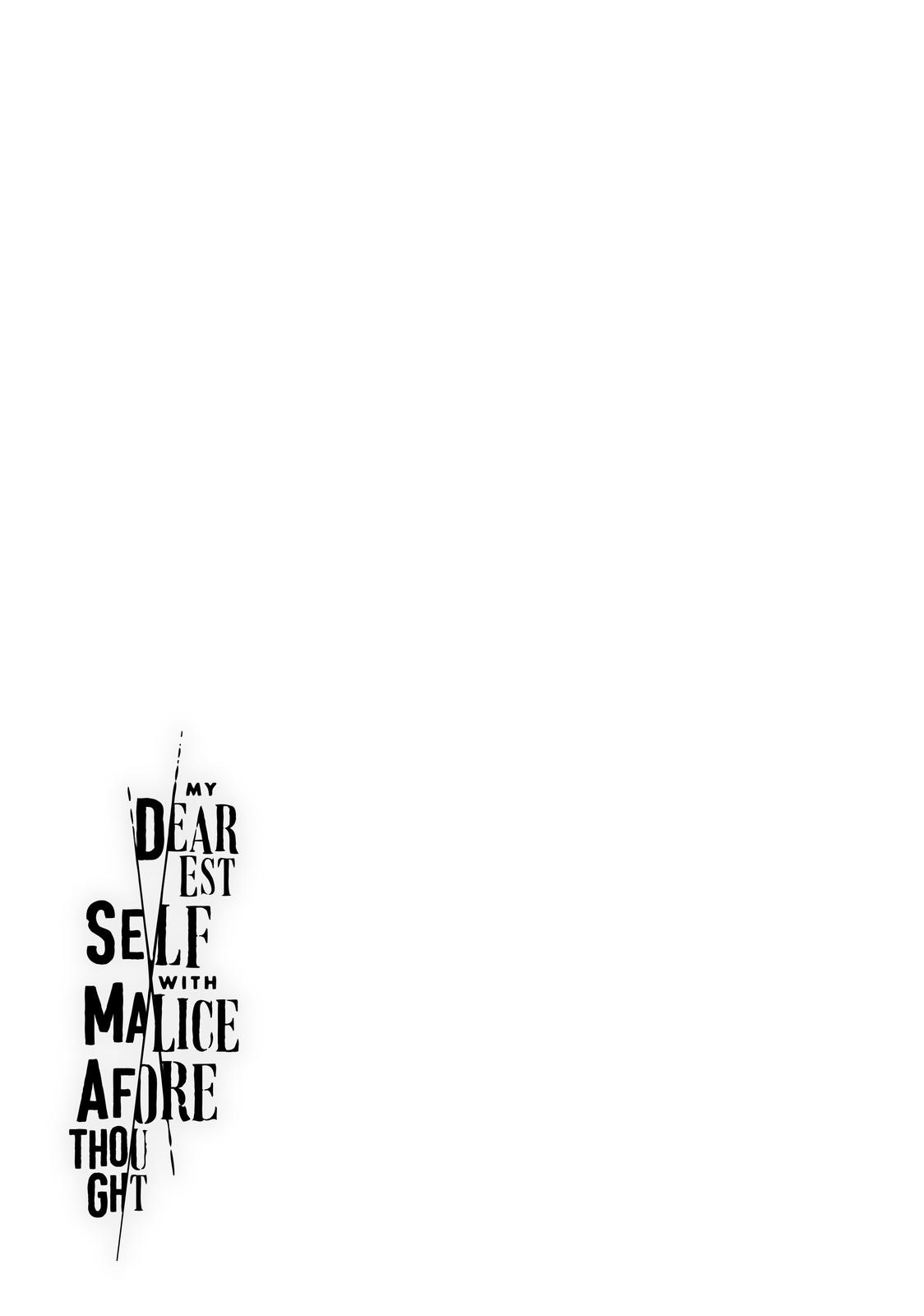 My Dearest Self with Malice Aforethought Chapter 11 - Page 21