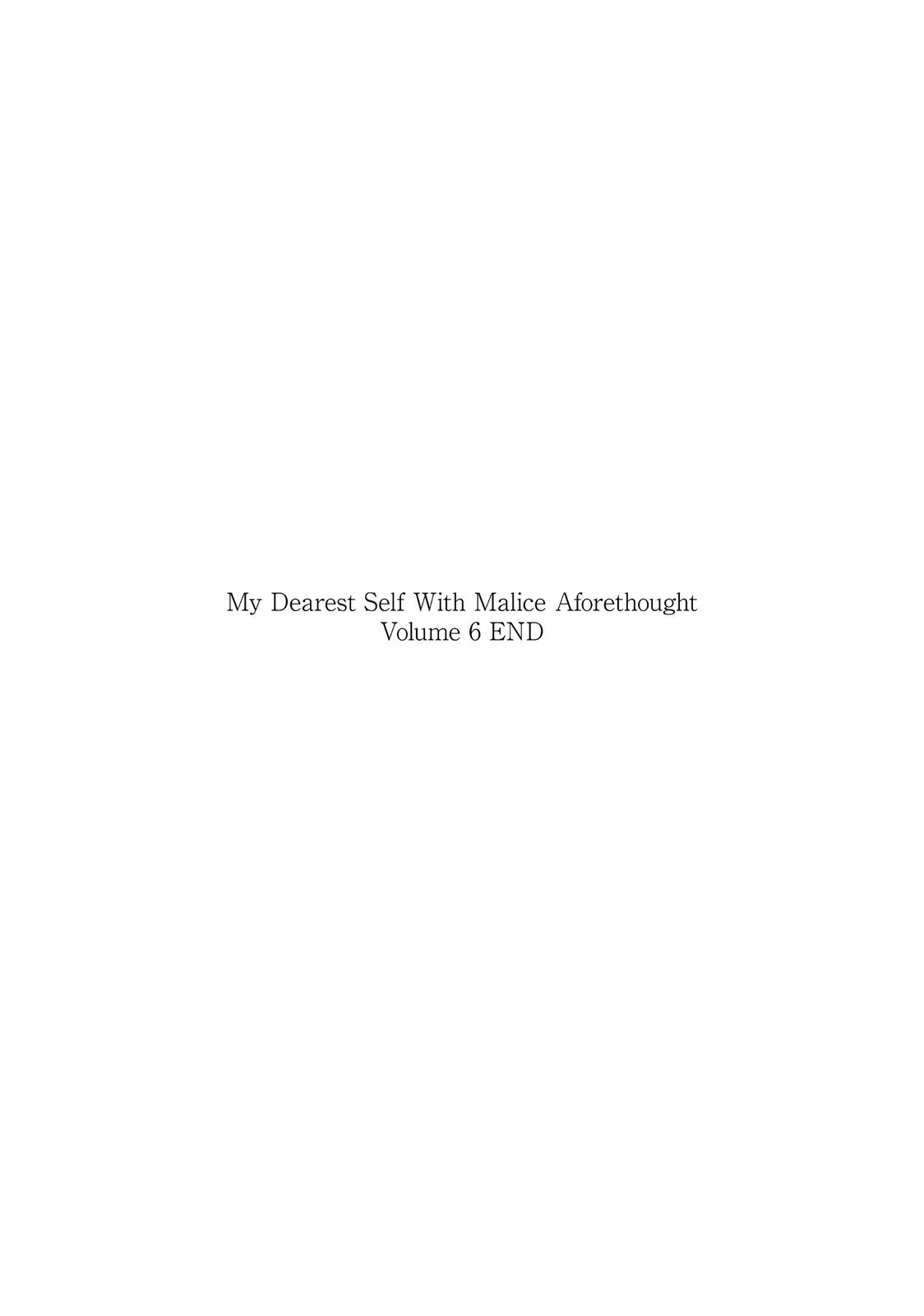 My Dearest Self with Malice Aforethought Chapter 52 - Page 22